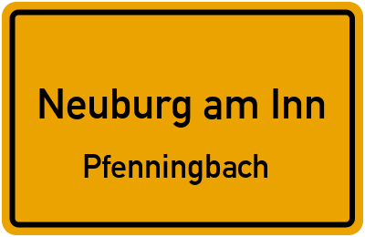 Straßenverzeichnis Neuburg am Inn Pfenningbach