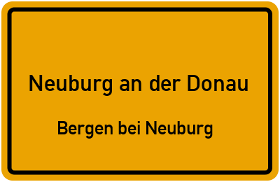 Straßenverzeichnis Neuburg an der Donau Bergen bei Neuburg