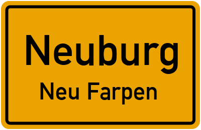 Ortsschild Neuburg Neu Farpen