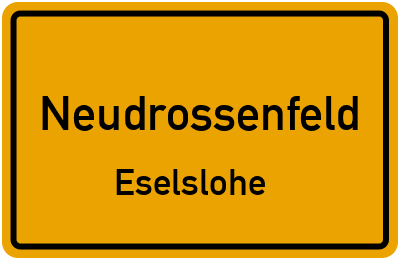 Straßenverzeichnis Neudrossenfeld Eselslohe