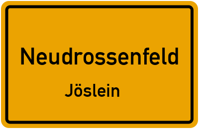 Ortsschild Neudrossenfeld Jöslein