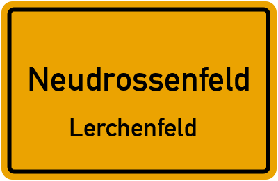 Straßenverzeichnis Neudrossenfeld Lerchenfeld