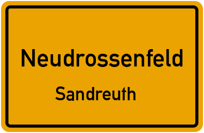 Straßenverzeichnis Neudrossenfeld Sandreuth