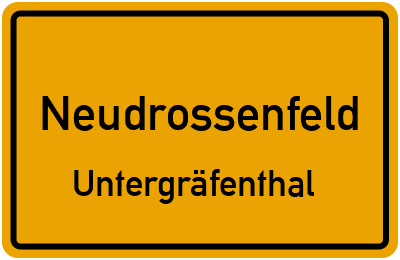 Ortsschild Neudrossenfeld Untergräfenthal