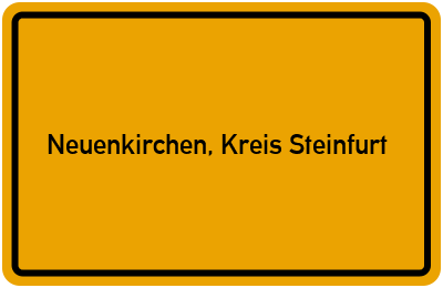 Ortsschild von Gemeinde Neuenkirchen, Kreis Steinfurt in Nordrhein-Westfalen