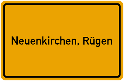 Ortsschild von Neuenkirchen, Rügen in Mecklenburg-Vorpommern