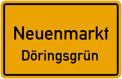 Straßenverzeichnis Neuenmarkt Döringsgrün