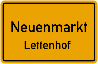 Ortsschild Neuenmarkt Lettenhof