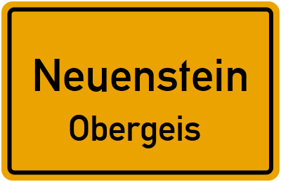 Ortsschild Neuenstein Obergeis