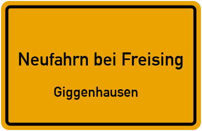 Straßenverzeichnis Neufahrn bei Freising Giggenhausen