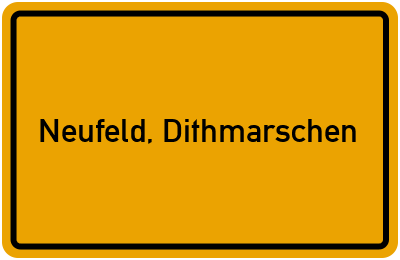 Ortsschild von Gemeinde Neufeld, Dithmarschen in Schleswig-Holstein