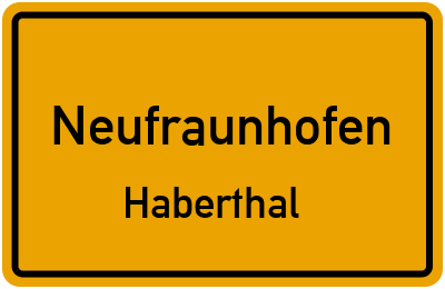 Ortsschild Neufraunhofen Haberthal