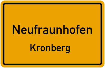 Ortsschild Neufraunhofen Kronberg