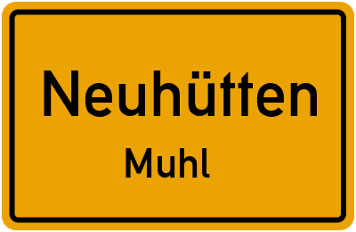 Straßenverzeichnis Neuhütten Muhl