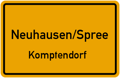 Ortsschild Neuhausen/Spree Komptendorf