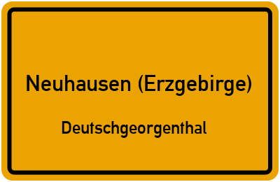 Straßenverzeichnis Neuhausen (Erzgebirge) Deutschgeorgenthal