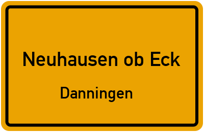 Straßenverzeichnis Neuhausen ob Eck Danningen