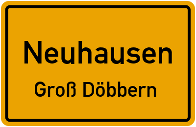 Straßenverzeichnis Neuhausen Groß Döbbern