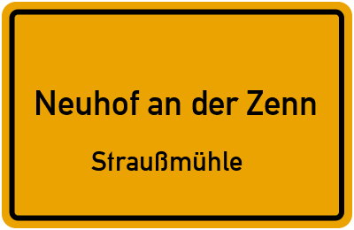 Straßenverzeichnis Neuhof an der Zenn Straußmühle