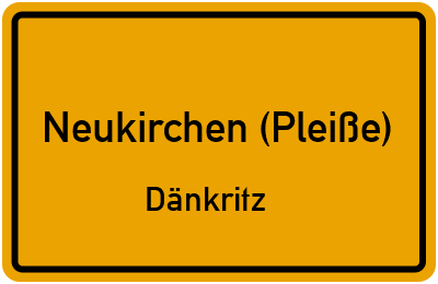 Straßenverzeichnis Neukirchen (Pleiße) Dänkritz