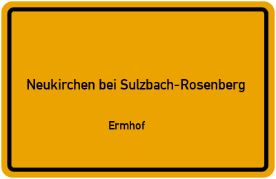 Straßenverzeichnis Neukirchen bei Sulzbach-Rosenberg Ermhof
