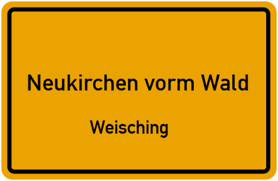 Straßenverzeichnis Neukirchen vorm Wald Weisching