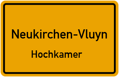 Ortsschild Neukirchen-Vluyn Hochkamer