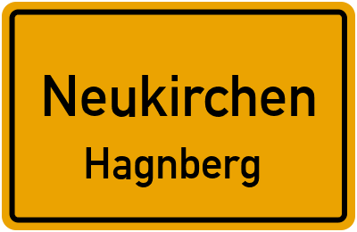 Ortsschild Neukirchen Hagnberg