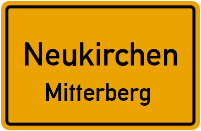 Ortsschild Neukirchen Mitterberg