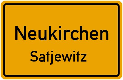 Ortsschild Neukirchen Satjewitz