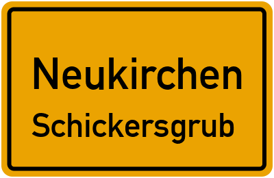 Ortsschild Neukirchen Schickersgrub