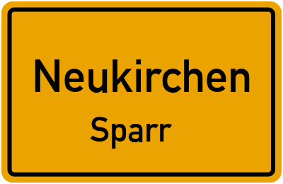 Straßenverzeichnis Neukirchen Sparr
