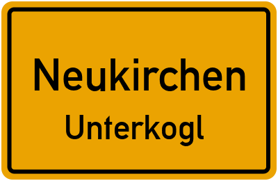 Ortsschild Neukirchen Unterkogl