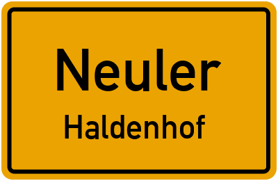 Ortsschild Neuler Haldenhof