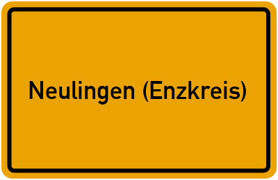 Ortsschild von Gemeinde Neulingen (Enzkreis) in Baden-Württemberg