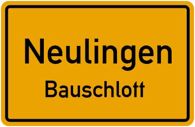Straßenverzeichnis Neulingen Bauschlott