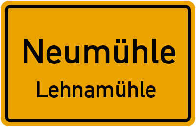 Straßenverzeichnis Neumühle Lehnamühle