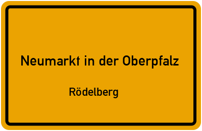 Straßenverzeichnis Neumarkt in der Oberpfalz Rödelberg