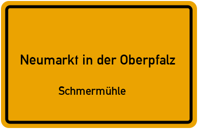 Straßenverzeichnis Neumarkt in der Oberpfalz Schmermühle