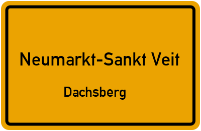 Straßenverzeichnis Neumarkt-Sankt Veit Dachsberg