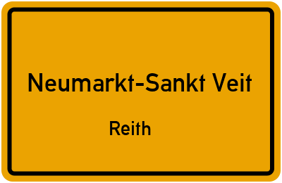 Ortsschild Neumarkt-Sankt Veit Reith
