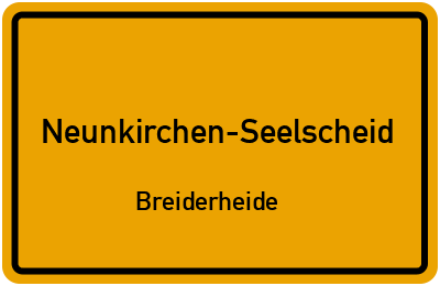 Ortsschild Neunkirchen-Seelscheid Breiderheide