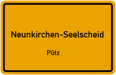 Ortsschild Neunkirchen-Seelscheid Pütz