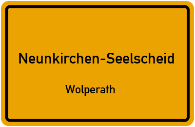 Ortsschild Neunkirchen-Seelscheid Wolperath