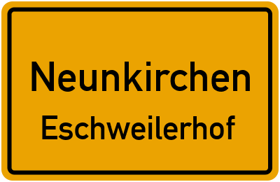 Straßenverzeichnis Neunkirchen Eschweilerhof