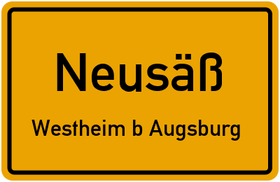 Ortsschild Neusäß Westheim b.Augsburg