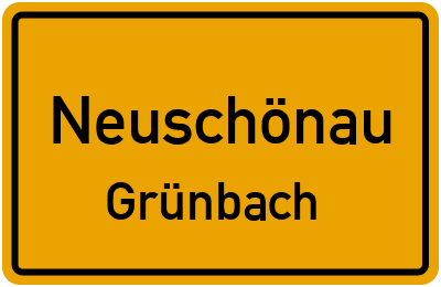 Ortsschild Neuschönau Grünbach