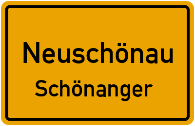 Ortsschild Neuschönau Schönanger