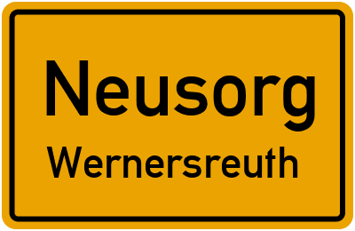 Ortsschild Neusorg Wernersreuth