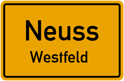 Ortsschild Neuss Westfeld
